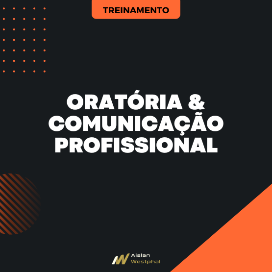 ORATÓRIA & COMUNICAÇÃO PROFISSIONAL